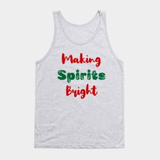 Making Spirits Bright Christmas Tank Top